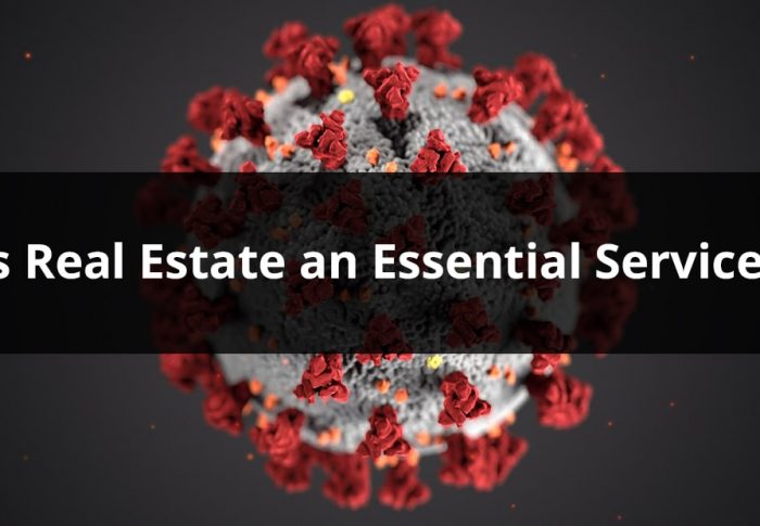 Why is Real Estate an Essential Service?